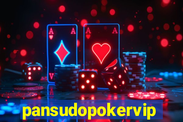 pansudopokervip.net