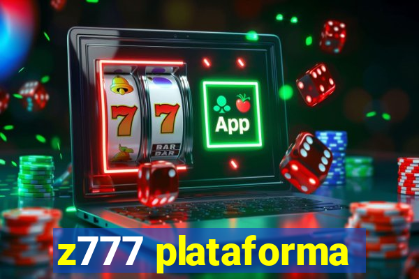 z777 plataforma