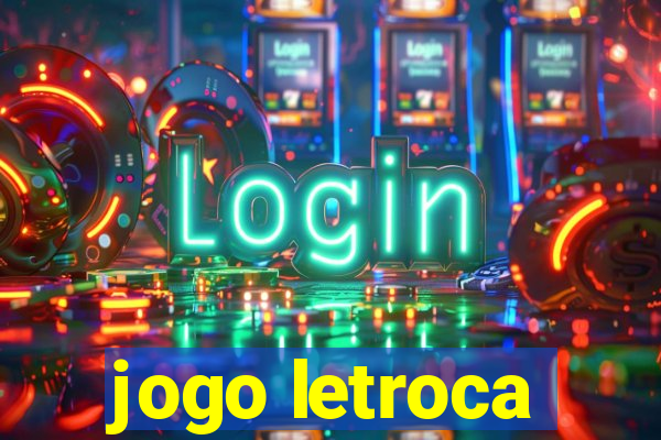 jogo letroca