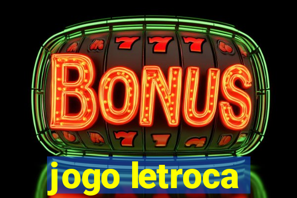 jogo letroca