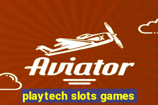 playtech slots games