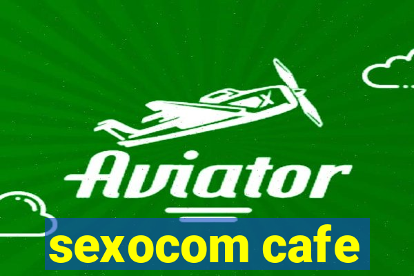 sexocom cafe