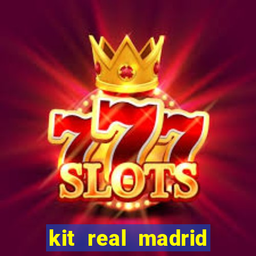 kit real madrid dls 19