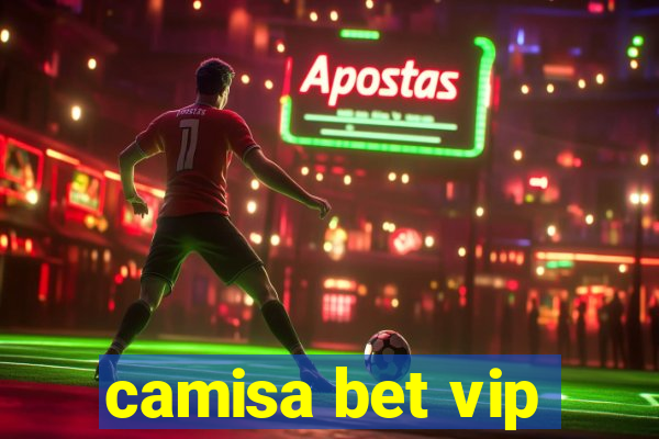 camisa bet vip