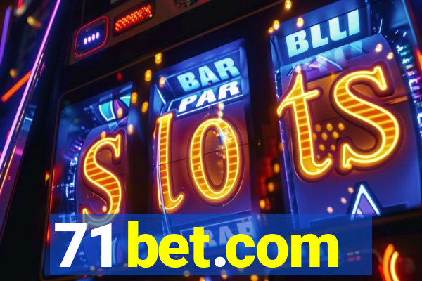 71 bet.com