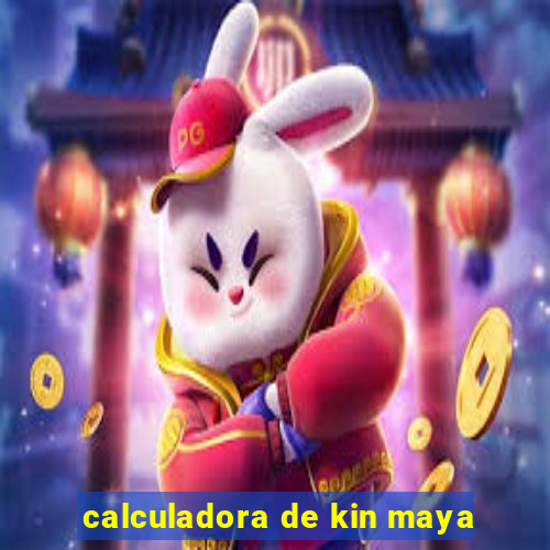 calculadora de kin maya