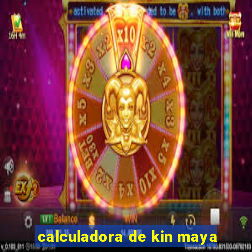 calculadora de kin maya