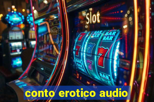 conto erotico audio