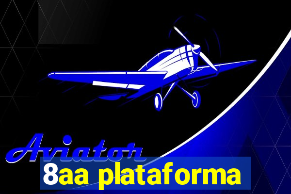 8aa plataforma