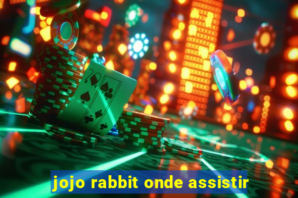 jojo rabbit onde assistir