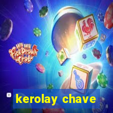 kerolay chave