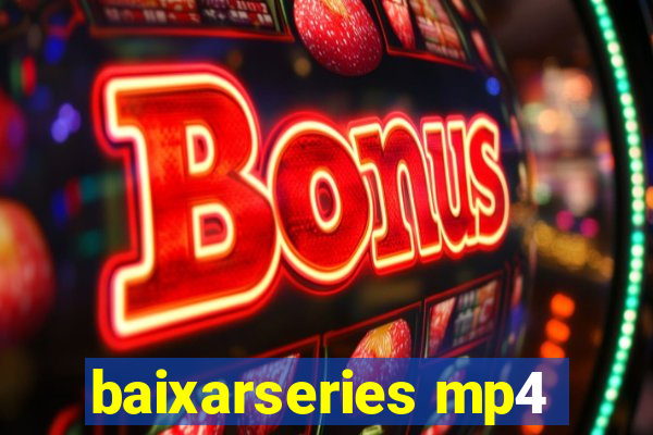 baixarseries mp4