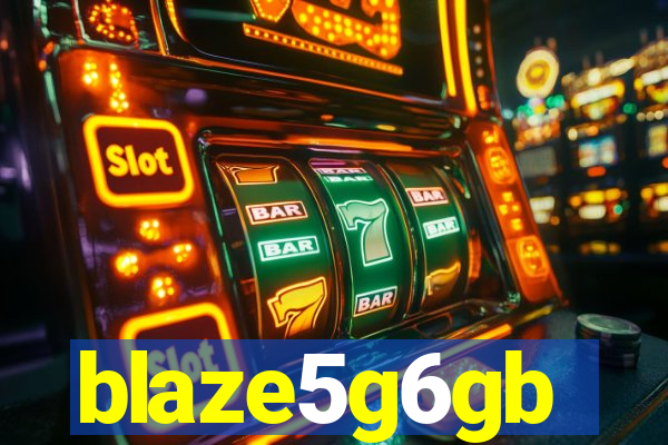 blaze5g6gb