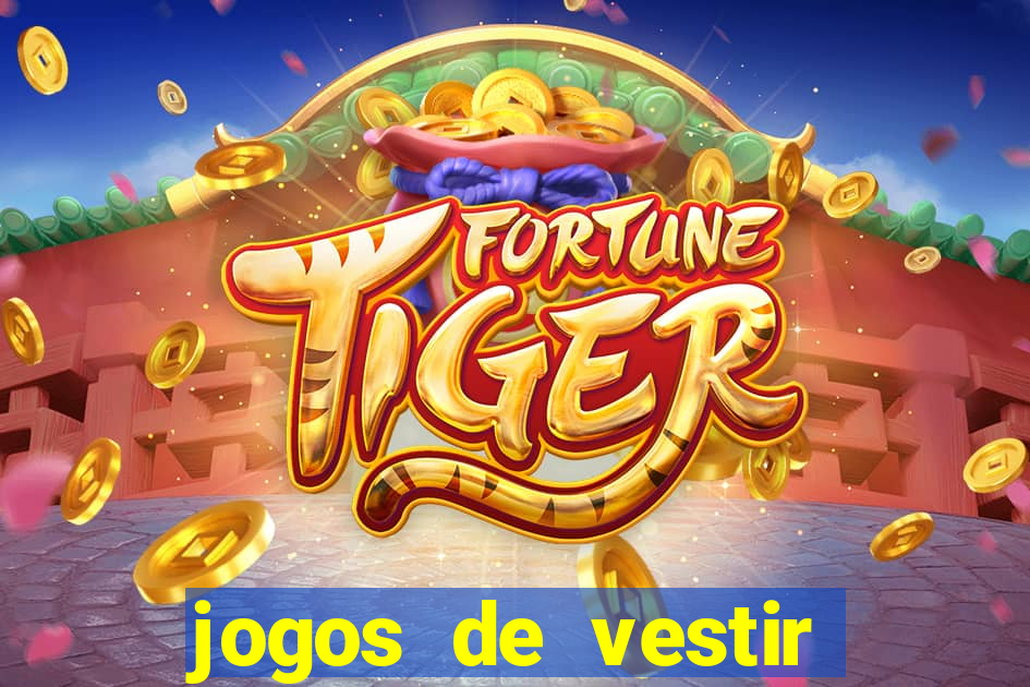 jogos de vestir pessoas ricas