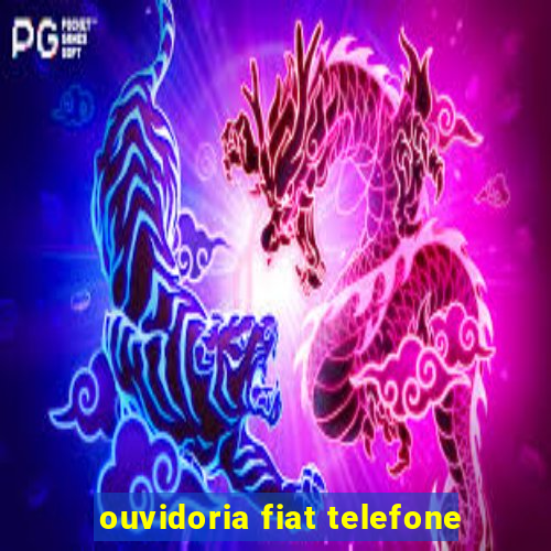 ouvidoria fiat telefone