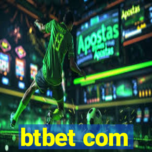 btbet com