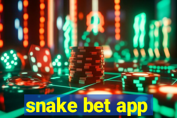 snake bet app