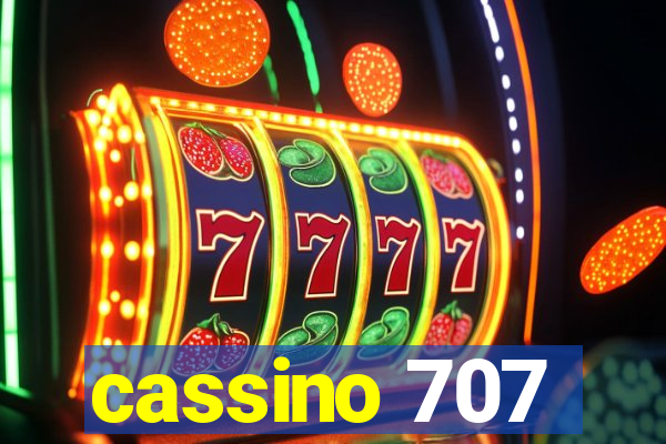 cassino 707