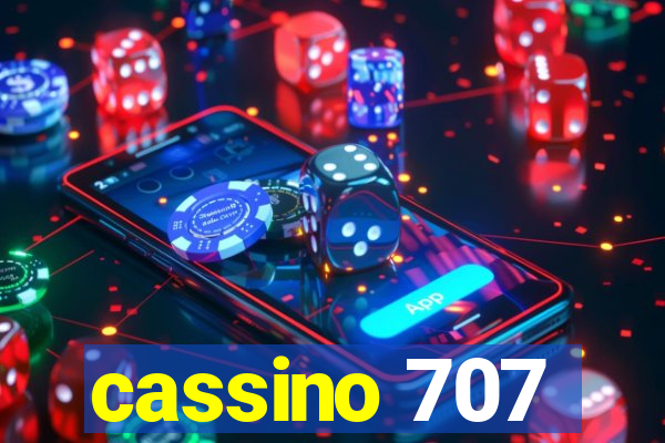 cassino 707