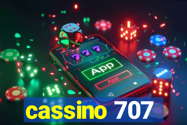 cassino 707