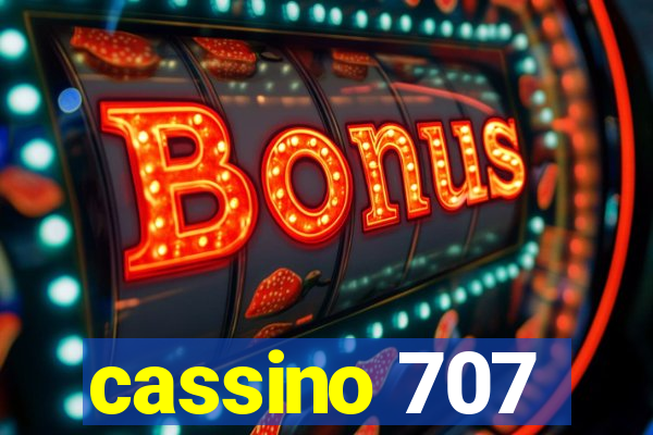 cassino 707