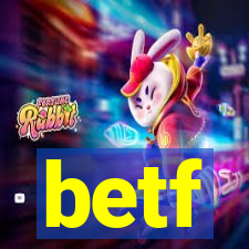 betf