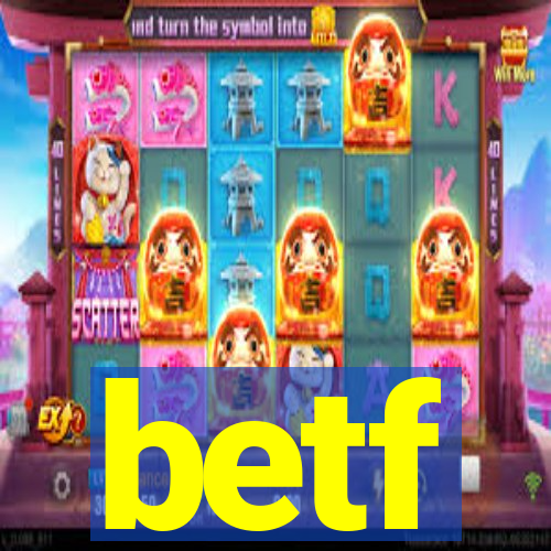 betf