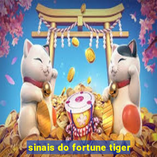 sinais do fortune tiger