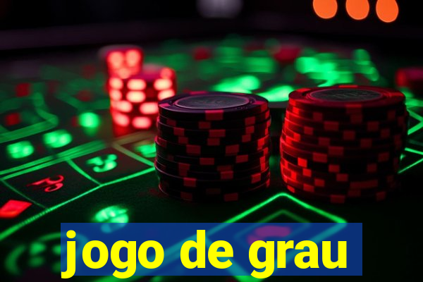 jogo de grau