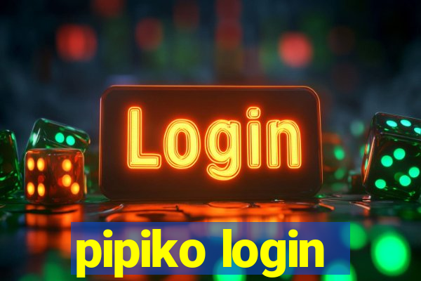 pipiko login