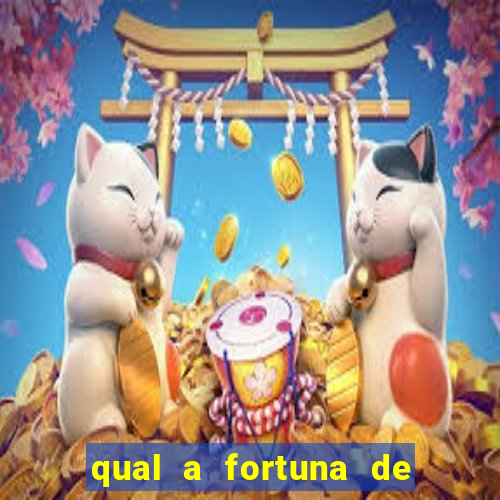 qual a fortuna de raiam santos