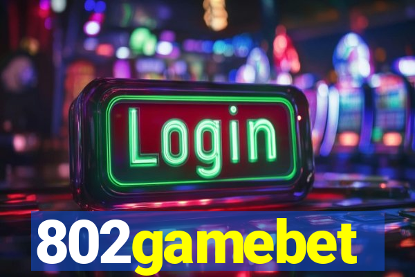 802gamebet