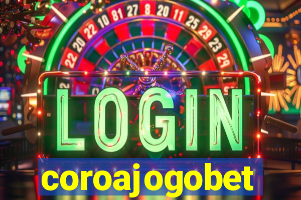 coroajogobet