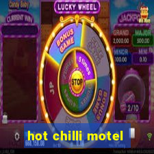 hot chilli motel