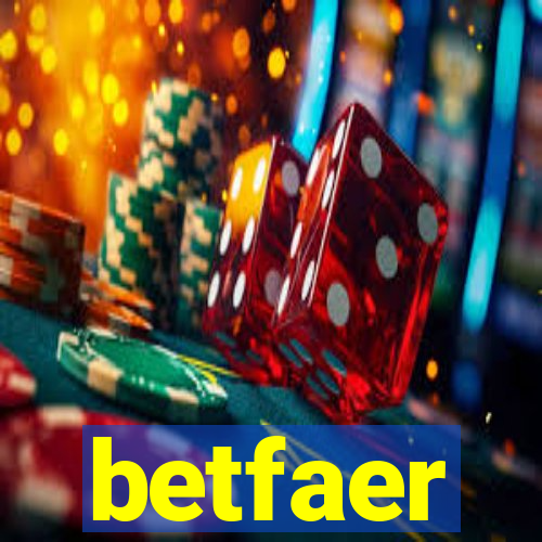 betfaer