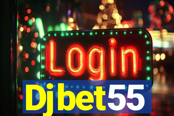 Djbet55