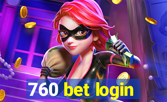 760 bet login