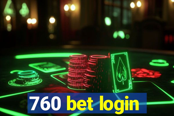 760 bet login