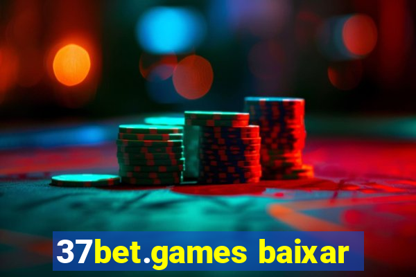 37bet.games baixar