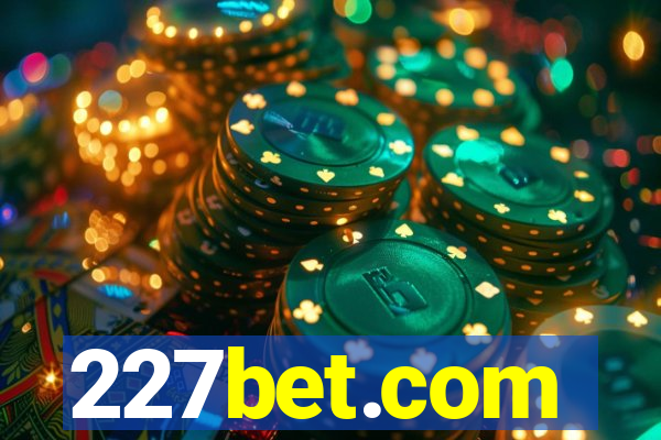 227bet.com