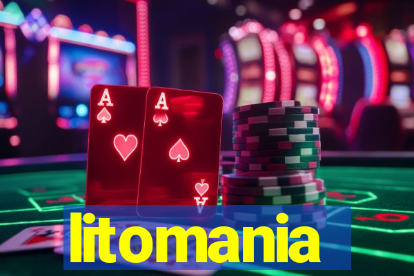 litomania