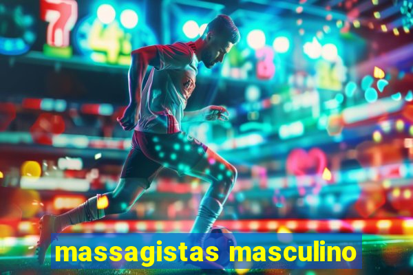 massagistas masculino