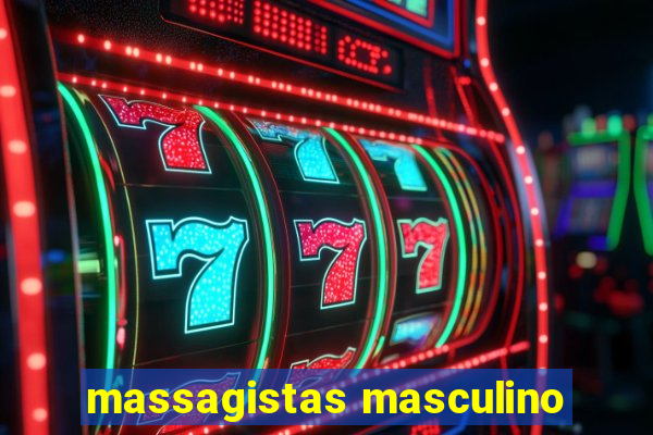 massagistas masculino