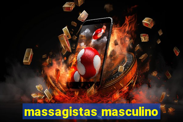 massagistas masculino