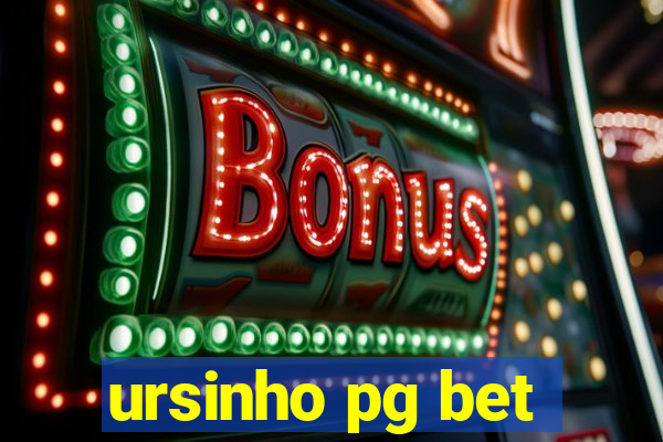 ursinho pg bet