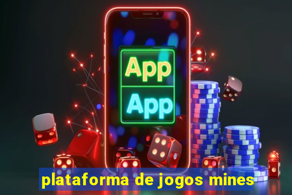 plataforma de jogos mines