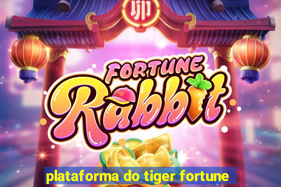 plataforma do tiger fortune