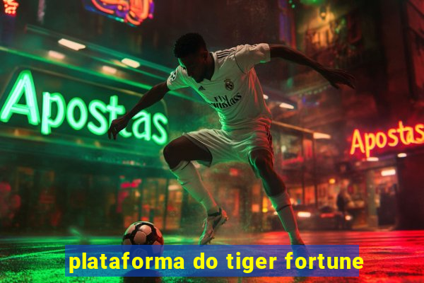 plataforma do tiger fortune