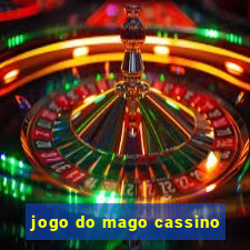 jogo do mago cassino