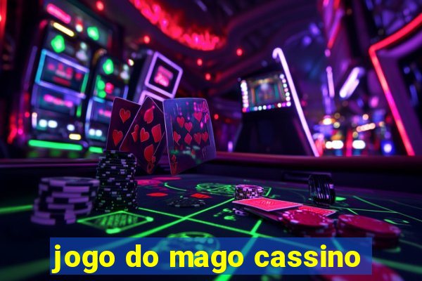 jogo do mago cassino